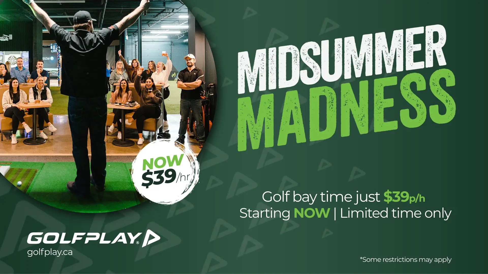 2026 Golfplay Midsummer Madness - $39/h rates.
